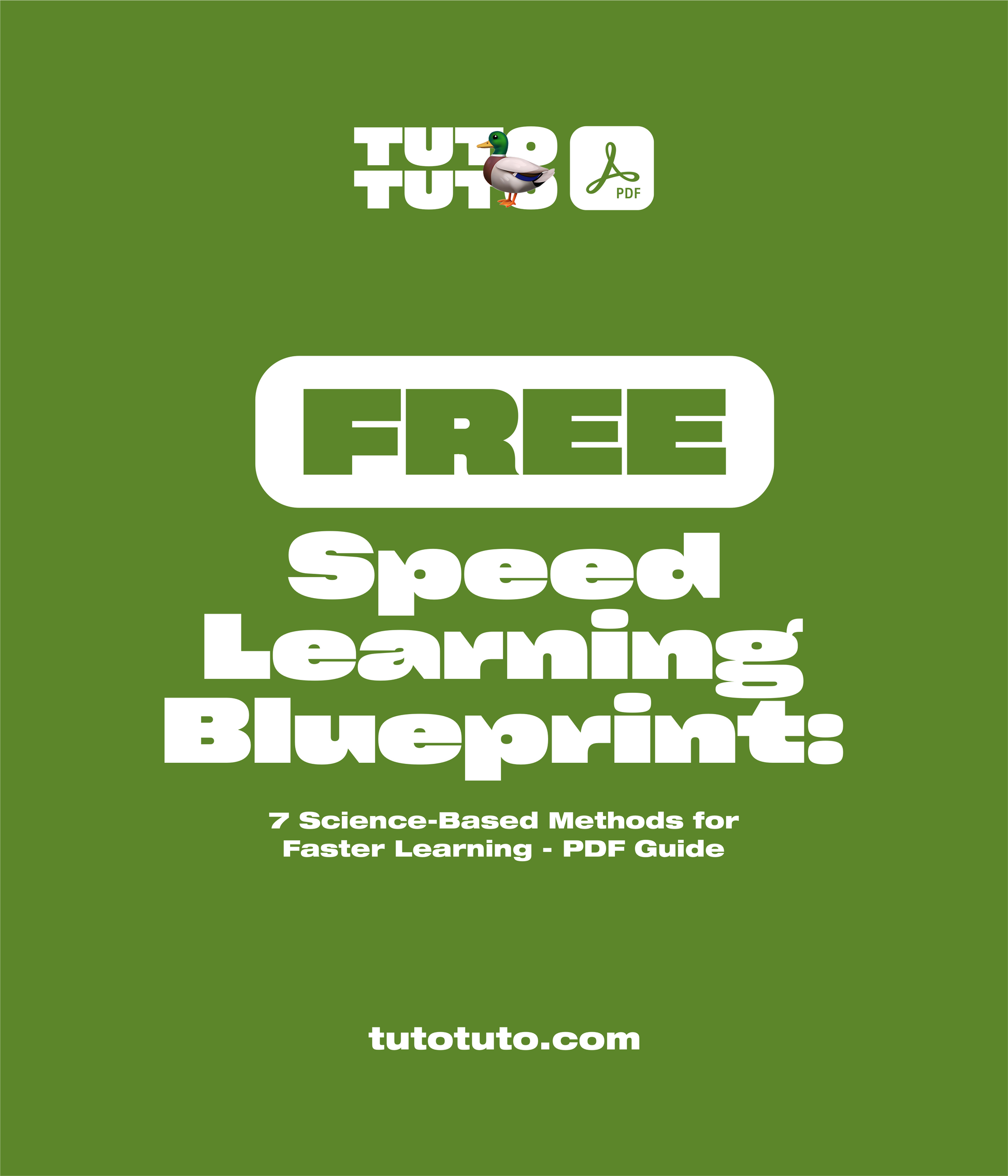 FREE Speed Learning Blueprint: 7 Science-Based Methods for Faster Learning - PDF Guide
