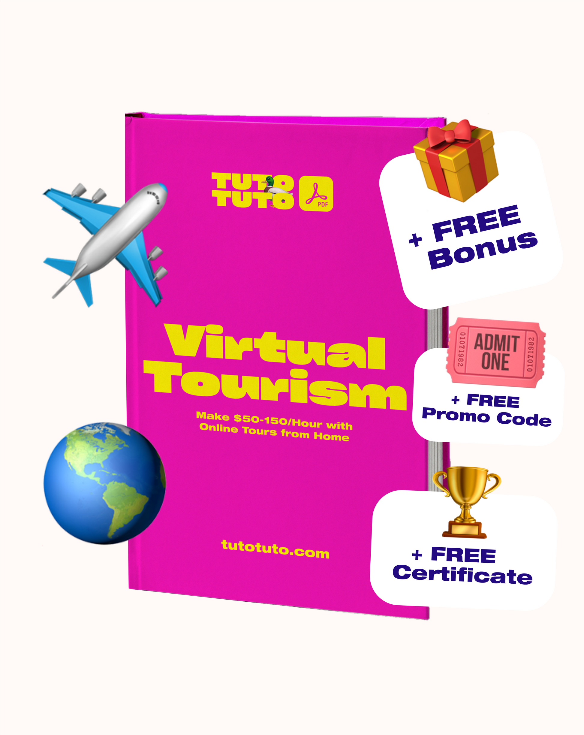 Virtual Tourism Business: Complete Step-by-Step Guide to Make $50-150/Hour with Online Tours from Home - PDF Guide